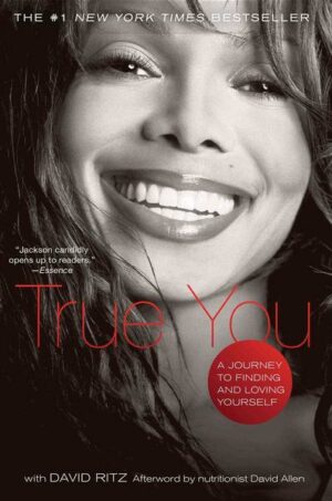 True You: A Journey to Finding and Loving Yourself