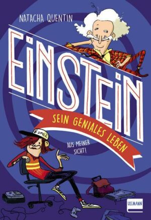 Einstein – sein geniales Leben (