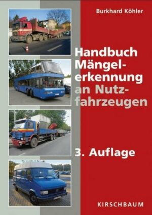 Handbuch Mängelerkennung an Nutzfahrzeugen