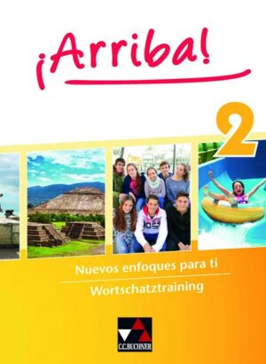 ¡Arriba! / ¡Arriba! Wortschatztraining 2