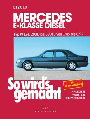 Mercedes E-Klasse Diesel W124 von 1/85 bis 6/95