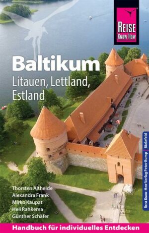 Reise Know-How Reiseführer Baltikum: Litauen
