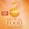 Medical Food