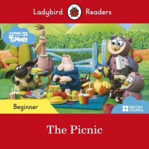 Ladybird Readers Beginner Level - Timmy Time: The Picnic (ELT Graded Reader)