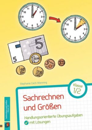 Sachrechnen und Größen – Klasse 1/2