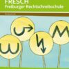 FRESCH - Freiburger Rechtschreibschule