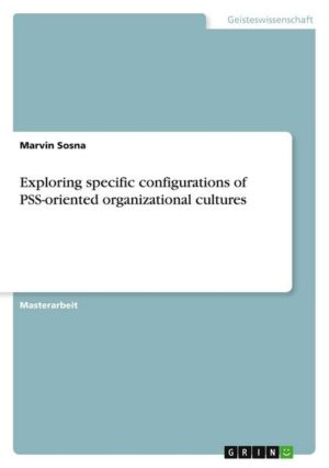 Exploring specific configurations of PSS-oriented organizational cultures