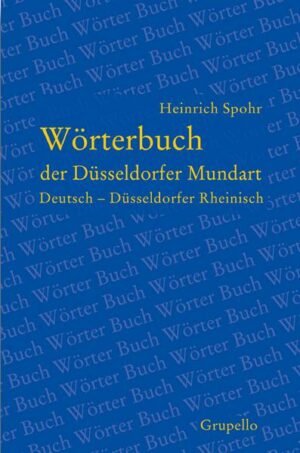 Wörterbuch der Düsseldorfer Mundart