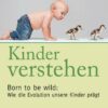 Kinder verstehen