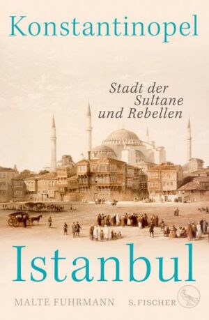 Konstantinopel – Istanbul