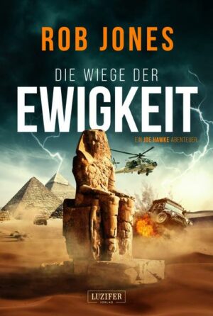 Die Wiege der Ewigkeit (joe Hawke 3)