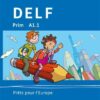DELF Prim A1.1. Prêt pour l'Europe