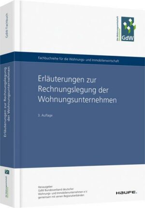 Erläuterungen zur Rechnungslegung der Wohnungsunternehmen