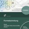 Formelsammlung Physik/Technologie-Naturwissenschaften/Chemie