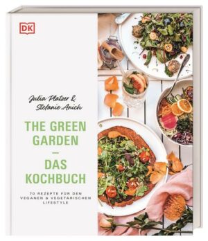 The Green Garden – Das Kochbuch