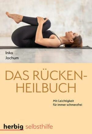 Das Rücken-Heilbuch