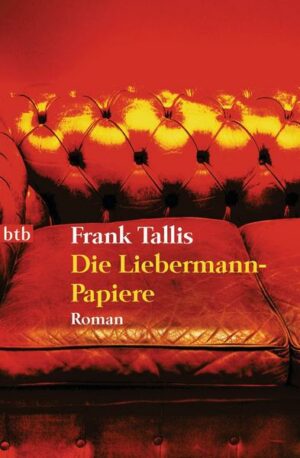 Die Liebermann-Papiere / Ein Fall für Max Liebermann Bd.1