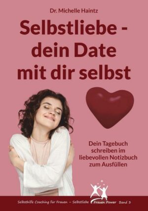 Selbstliebe – dein Date mit dir selbst