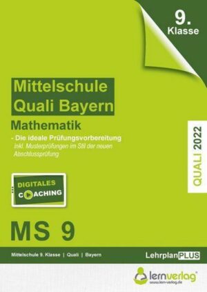 Original-Prüfungen Mathematik Mittelschule Quali 2022 Bayern