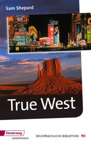 Neusprachliche Bibliothek - Englische Abteilung / True West