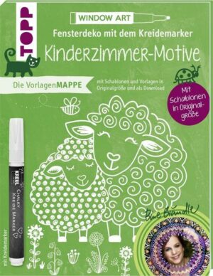 Vorlagenmappe Fensterdeko mit dem Kreidemarker - Kinderzimmer-Motive von Bine Brändle. Inkl. Kreidemarker von Kreul