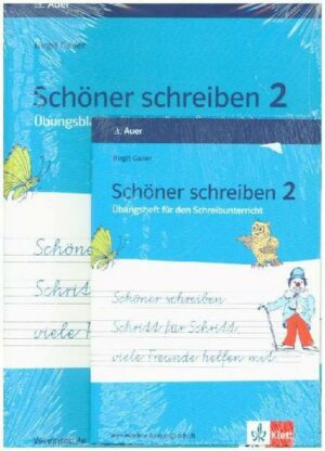 Schöner schreiben 2. Übungsblätter für den Schreibunterricht. Jahrgangsstufe 2. Arbeitsheft mit vereinfachter Ausgangsschrift