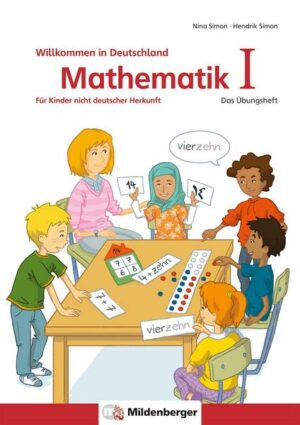 Mathematik für Kinder nicht deutscher Herkunft I