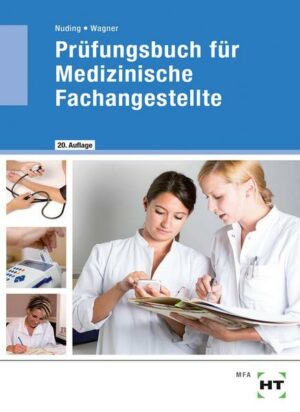 Prüfungsbuch für Medizinische Fachangestellte