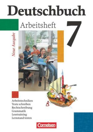 Deutschbuch 7. Schuljahr. Arbeitsheft mit Lösungen.