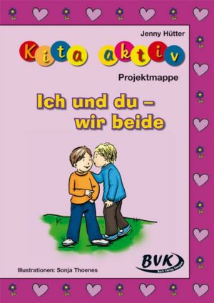 Kita aktiv Projektmappe Ich und du – wir beide