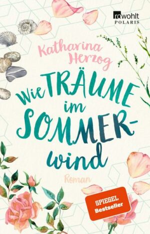 Wie Träume im Sommerwind