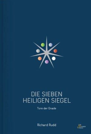 Richard Rudd: Die sieben Heiligen Siegel