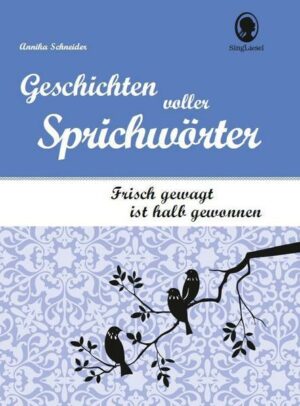 Geschichten voller Sprichwörter