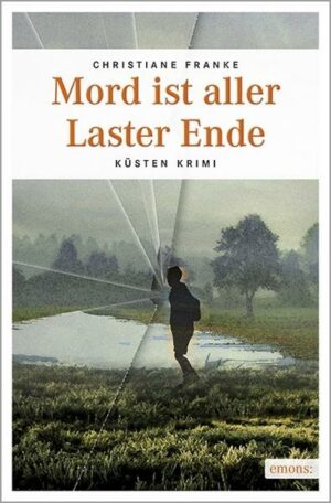 Mord ist aller Laster Ende / Wagner & Cordes Bd. 2