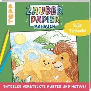 Zauberpapier Malbuch Süße Tierkinder