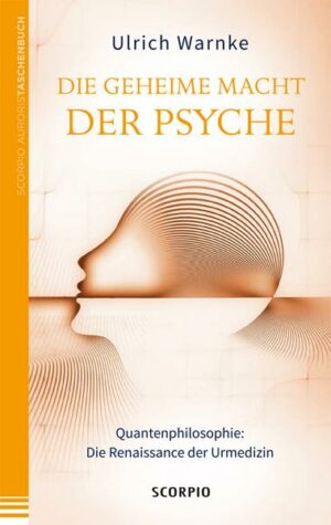 Die geheime Macht der Psyche