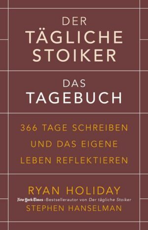 Der tägliche Stoiker – Das Tagebuch