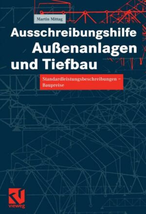 Ausschreibungshilfe Außenanlagen und Tiefbau