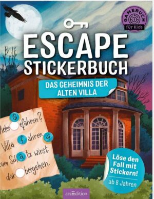 Escape-Stickerbuch – Das Geheimnis der alten Villa