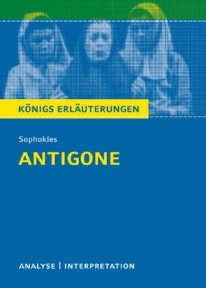 Antigone von Sophokles.