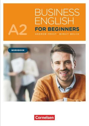 Business English for Beginners - New Edition - A2