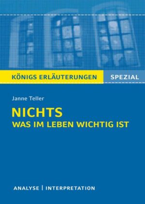 Nichts. Was im Leben wichtig ist von Janne Teller