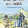 In die Steinzeit und zurück