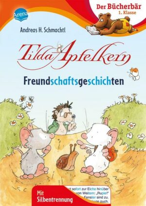 Tilda Apfelkern. Freundschaftsgeschichten