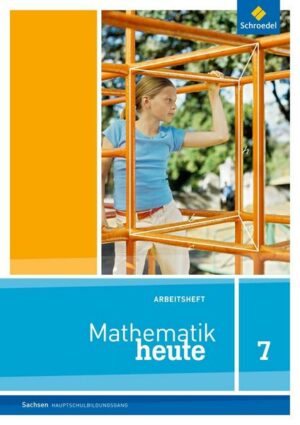 Mathematik heute / Mathematik heute - Ausgabe 2012 für Sachsen