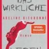Das wirkliche Leben