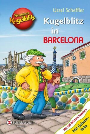 Kommissar Kugelblitz - Kugelblitz in Barcelona