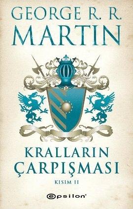 Krallarin Carpismasi Kisim II