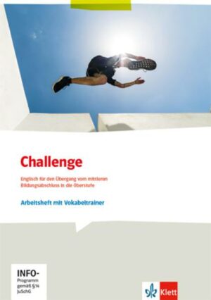 Challenge. Englisch für den Übergang vom mittleren Bildungsabschluss in die Oberstufe