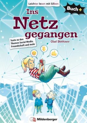 Buch+: Ins Netz gegangen – Schülerbuch